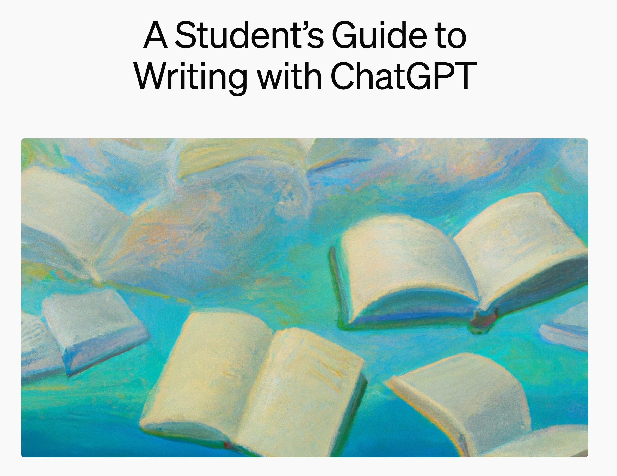 A Student’s Guide to Writing with ChatGPT